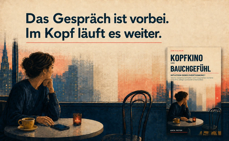 Illustration einer Frau am Cafétisch neben dem Buchcover. Das Gespräch ist vorbei. Im Kopf läuft es weiter.